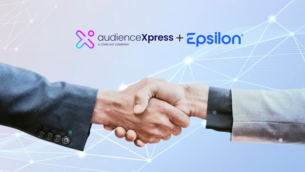 AudienceXpress and Epsilon Join Forces to Increase Audience Reach and Drive Scale in Convergent TV Buying