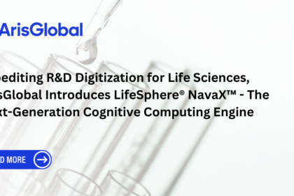 Expediting R&D Digitization for Life Sciences, ArisGlobal Introduces LifeSphere® NavaX™ - The Next-Generation Cognitive Computing Engine