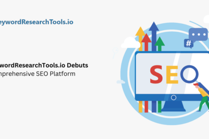 KeywordResearchTools.io Debuts Comprehensive SEO Platform for SEO Professionals, Digital Marketers, and Bloggers