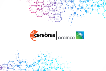 Cerebras Partners with Aramco to Accelerate AI Deployment